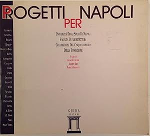 Bild des Verkufers fr Progetti per Napoli zum Verkauf von A Balzac A Rodin