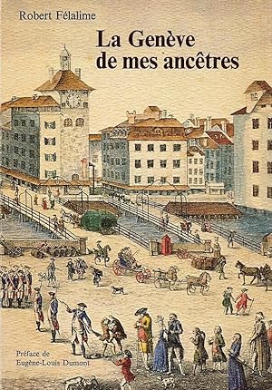 Seller image for La Genve de mes anctres for sale by Eratoclio