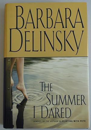 Seller image for The Summer I Dared: A Novel (Delinsky, Barbara) for sale by Sklubooks, LLC