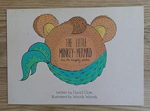 Seller image for THE LITTLE MONKEY-MERMAID AND THE NAUGHTY PINCHER for sale by Happyfish Books