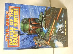 Seller image for Star Wars: Battle of the Bounty Hunters. The Pop-up Comic Book! for sale by Gil's Book Loft