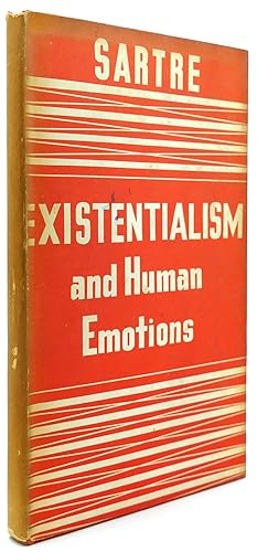 EXISTENTIALISM AND HUMAN EMOTIONS