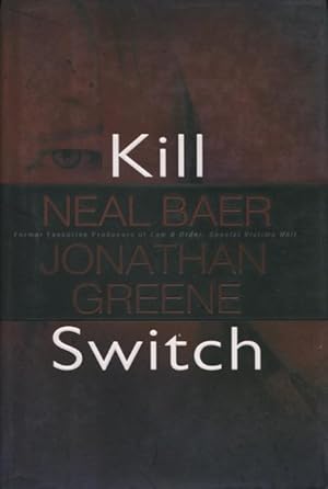 Seller image for Kill Switch for sale by Kenneth A. Himber