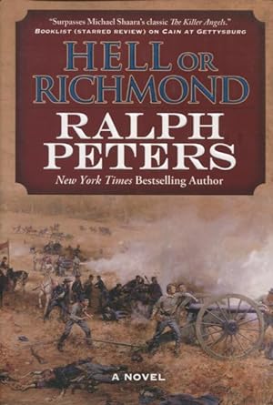 Seller image for Hell or Richmond: A Novel (The Battle Hymn Cycle) for sale by Kenneth A. Himber