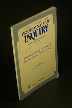 Bild des Verkufers fr Psychoanalytic Quarterly, 16, 4, 1996 : Commentaries on Friedman's The Anatomy of Psychotherapy. zum Verkauf von Steven Wolfe Books