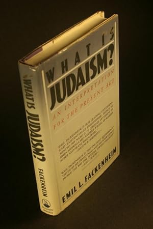 Immagine del venditore per What is Judaism? An interpretation for the present age. venduto da Steven Wolfe Books