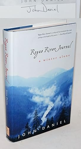 Imagen del vendedor de Rogue River Journal [signed] a la venta por Bolerium Books Inc.