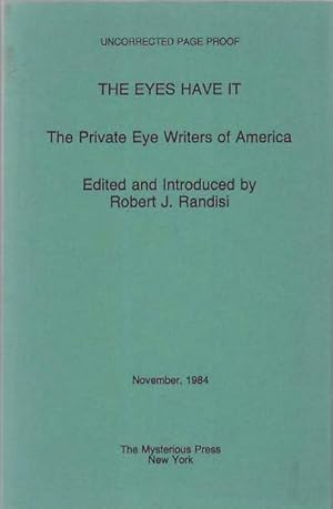 Bild des Verkufers fr The Eyes Have It. The Private Eye Writers of America zum Verkauf von Sawtooth Books, ABAA
