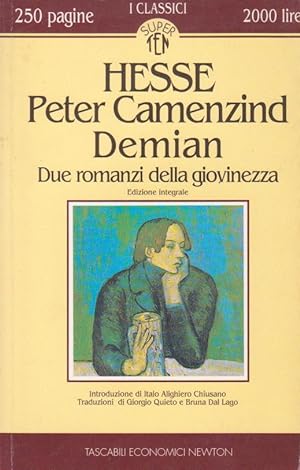 PETER CAMENZIND - DEMIAN - DUE ROMANZI DELLA GIOVINEZZA