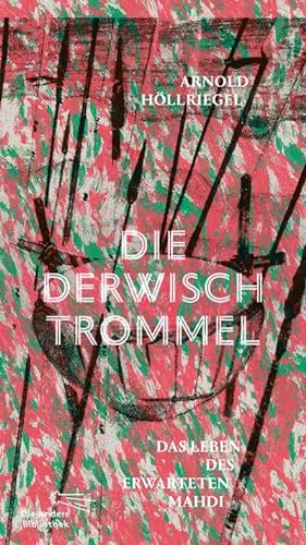 Imagen del vendedor de Die Derwischtrommel a la venta por BuchWeltWeit Ludwig Meier e.K.