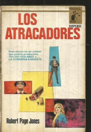 Seller image for LOS ATRACADORES for sale by Librovicios