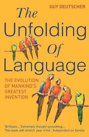 Imagen del vendedor de The Unfolding of Language a la venta por BuchWeltWeit Ludwig Meier e.K.