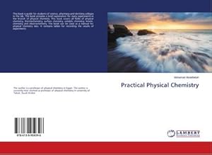 Immagine del venditore per Practical Physical Chemistry venduto da AHA-BUCH GmbH
