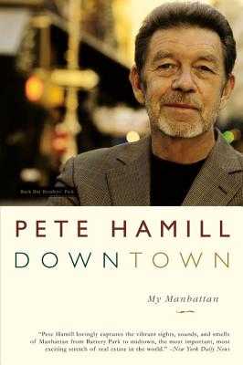 Image du vendeur pour Downtown: My Manhattan (Paperback or Softback) mis en vente par BargainBookStores