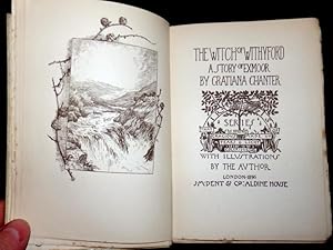 The Witch of Withyford. A Story of Exmoor.