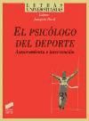 Seller image for El psic logo del deporte. Asesoramiento e intervenci n for sale by AG Library