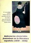 Image du vendeur pour Referencias vivenciales femeninas en la literatura espaola (1830-1936) mis en vente par AG Library