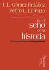 Seller image for En el seno de la historia for sale by AG Library