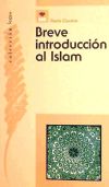 Seller image for BREVE INTRODUCCION AL ISLAM for sale by AG Library