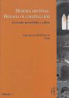 Seller image for Historia moderna, historia en construccin. Sociedad, poltica e instituciones. Vol.II for sale by AG Library
