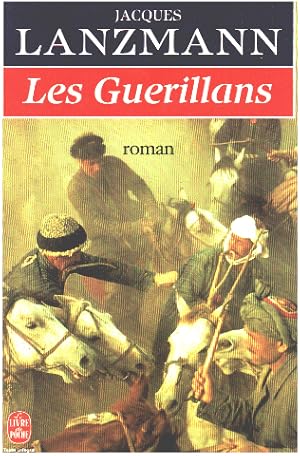 Image du vendeur pour Les guerillans mis en vente par librairie philippe arnaiz