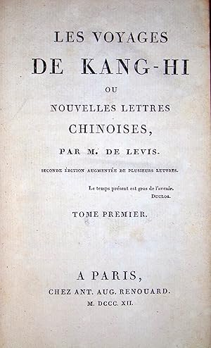 Les Voyages de Kang-Hi ou Nouvelles lettres chinoises. Seconde édition augmentée de plusieurs let...