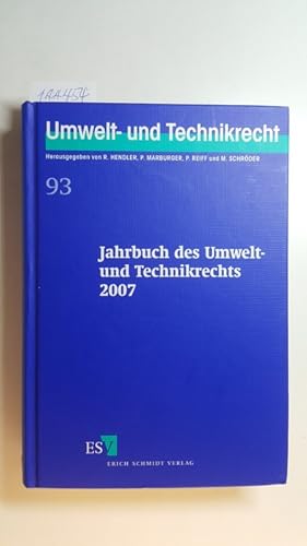 Imagen del vendedor de Jahrbuch des Umwelt- und Technikrechts 2007 (Umwelt- und Technikrecht; 93) a la venta por Gebrauchtbcherlogistik  H.J. Lauterbach