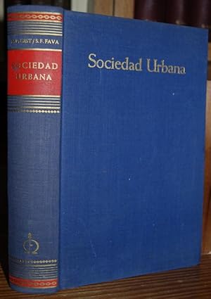 Seller image for LA SOCIEDAD URBANA for sale by Fbula Libros (Librera Jimnez-Bravo)