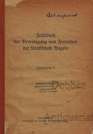 Jahrbuch der Vereinigung von Freunden der Landschaft Angeln. Jahrgang 1.