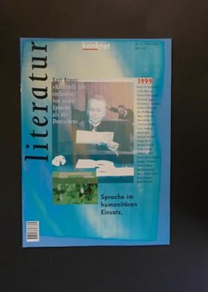 Bild des Verkufers fr Literatur konkret 1999 - Sprache im humanitren Einsatz zum Verkauf von Antiquariat Strter