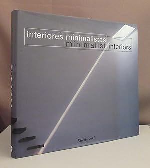 Seller image for Interiores minimalistas. Minimalist interiors. for sale by Dieter Eckert