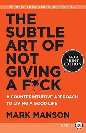 Imagen del vendedor de The Subtle Art Of Not Giving A F*Ck (Paperback) a la venta por AussieBookSeller