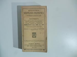 Immagine del venditore per Bibliografia delle piu' importanti opere italiane e straniere sulle scienze esatte e dell'ingegnere, arti applicate, tecnologie, scienze agrarie ed economiche pubblicate dal 1926 al 1931 venduto da Coenobium Libreria antiquaria