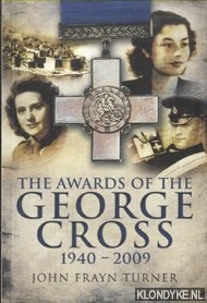 Imagen del vendedor de Awards of the George Cross 1940-2005 a la venta por Klondyke