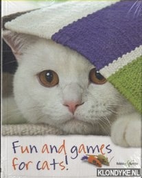 Seller image for Fun and Games for Cats for sale by Klondyke