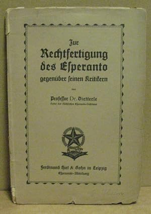 Zur Rechtfertiging des Esperanto gegenüber seinen Kritikern. Vortrag gehalten am 27. Nov. 1920 im...