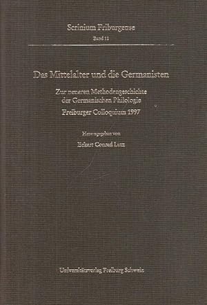 Seller image for Das Mittelalter und die Germanisten. Zur neueren Methodengeschichte der Germanischen Philologie. Freiburger Colloquium 1997 (= Scrinium Friburgense, Band 11). for sale by Antiquariat Carl Wegner