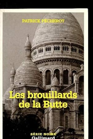 Bild des Verkufers fr Les brouillards de la Butte zum Verkauf von Le-Livre