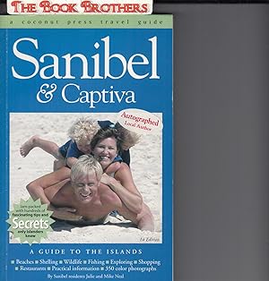 Immagine del venditore per Sanibel & Captiva: A Guide to the Islands (SIGNED) venduto da THE BOOK BROTHERS