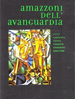 Seller image for Amazzoni del'avanguardia for sale by Kenneth Mallory Bookseller ABAA