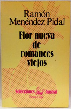 Imagen del vendedor de Flor Nueva De Romances Viejos a la venta por SalvaLibros