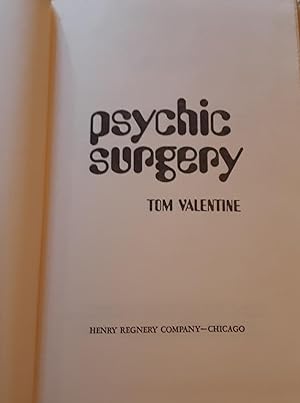 Seller image for Psychic Surgery for sale by Casa Camino Real