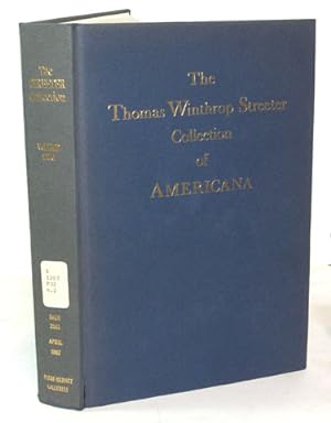 The Celebrated Collection of Americana Formed By The Late Thomas Winthrop Streeter (Volume II)