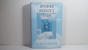 Seller image for Opening Heaven's Door for sale by Gene The Book Peddler