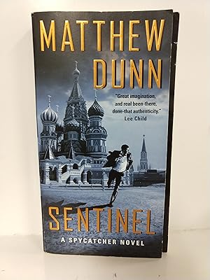 Seller image for Sentinel: a Spycatcher Novel (Spycatcher Novels) for sale by Fleur Fine Books