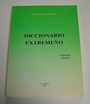 Diccionario Extremeno: Segunda Edicion
