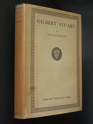 Seller image for Gilbert Stuart for sale by Bookworks [MWABA, IOBA]