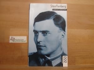 Claus Schenk Graf von Stauffenberg. dargest. von Harald Steffahn / Rowohlts Monographien ; 520