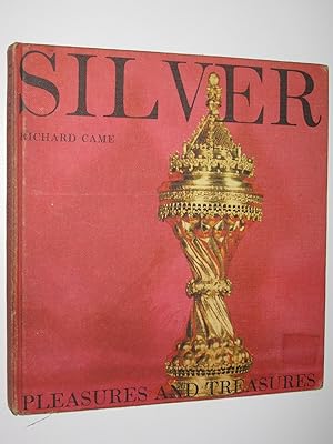 Silver - Pleasures and Treasures Series