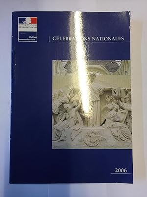 Seller image for Clbrations nationales 2006 for sale by LibrairieLaLettre2